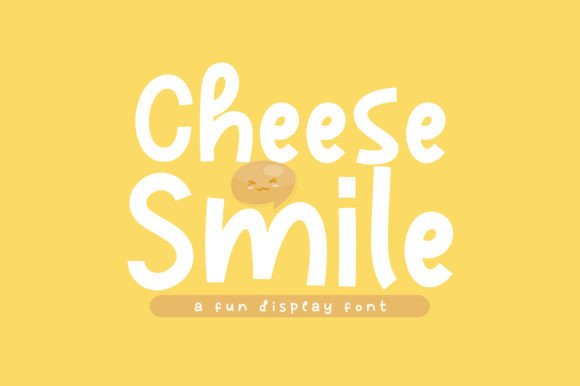 Cheese Smile: The Playful Display Font for Fun Brands