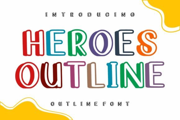 Heroes Outline: The Bold Display Font for Branding