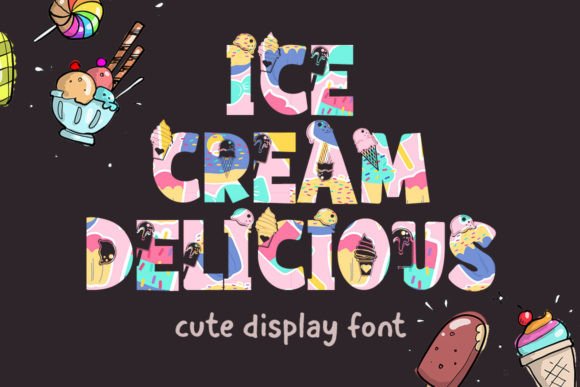 Ice Cream Delicious: A Sweet Display Font for Editorial Design