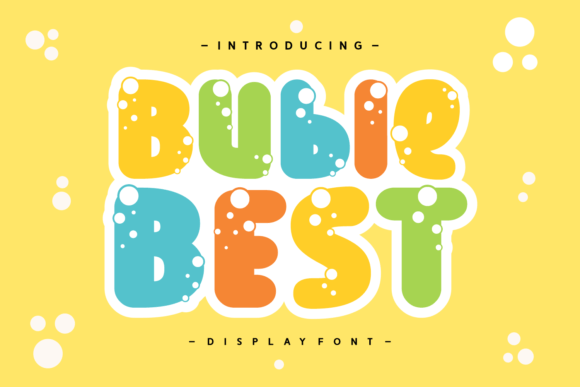 Launch Fun Campaigns with Buble Best Display Fonts