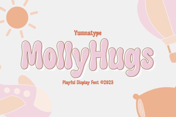 Molly Hugs: The Perfect Display Font for Handmade Brands