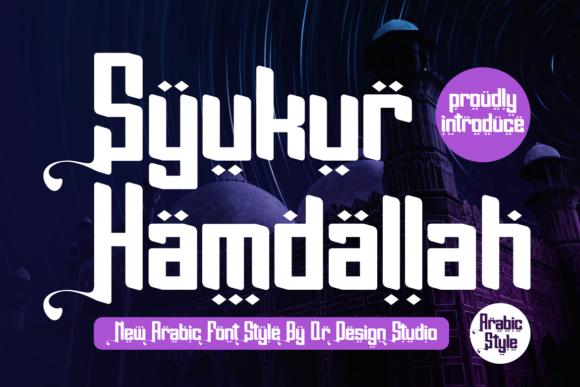 Syukur Hamdallah: The Bold Display Font for Modern Branding